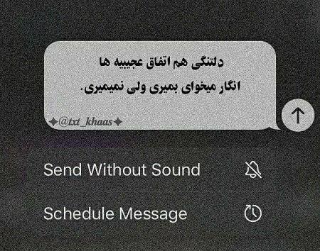 عکس نوشته دلتنگی یعنی میخوای بمیری ولی نمیمیری